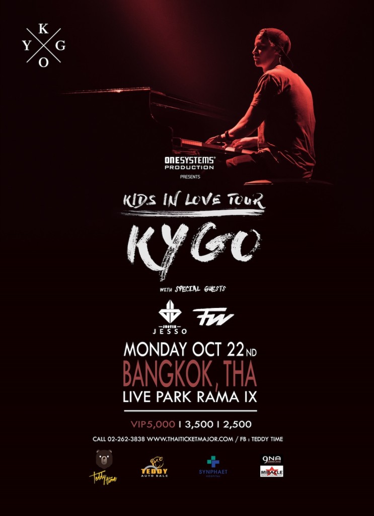 Concert “One Systems Presents Kygo Kids In Love Tour Live In Bangkok”