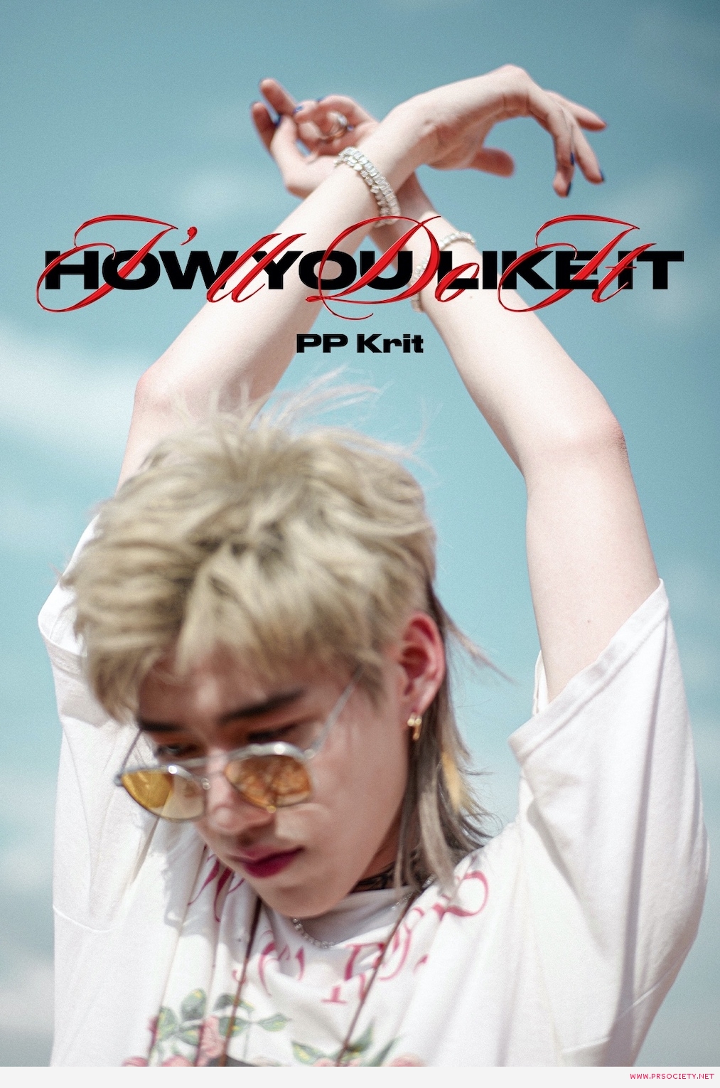 001 เพลง I’ll Do It How You Like It – PP Krit